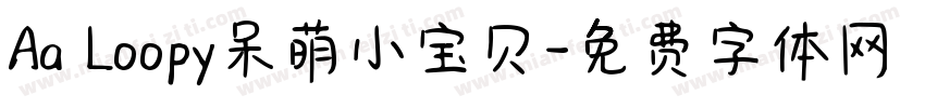 Aa Loopy呆萌小宝贝字体转换